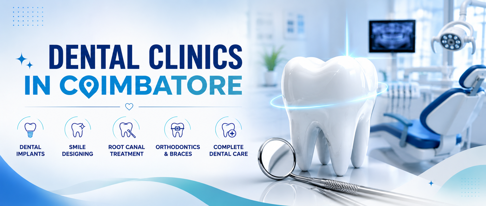 Best Dental Clinics in Coimbatore with Address &amp; Services