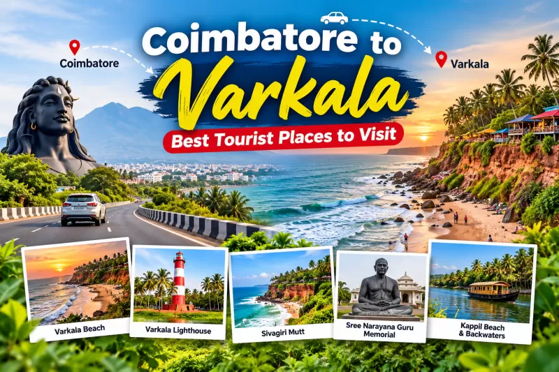 Coimbatore to Varkala: Best Tourist Places to Visit