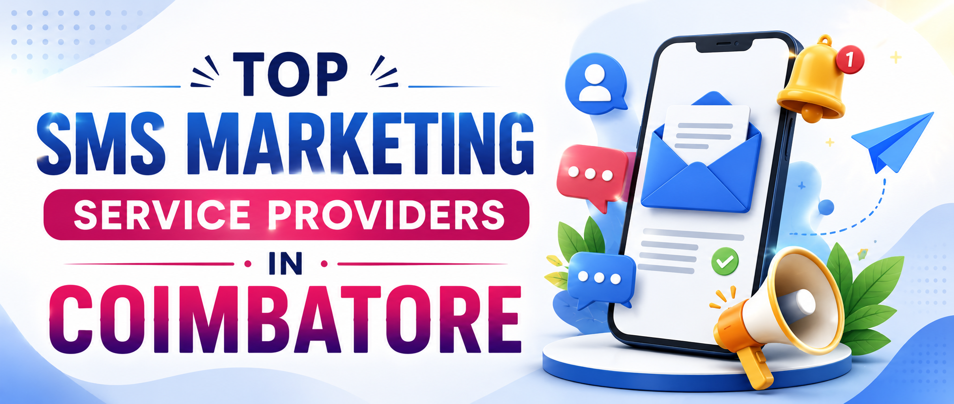 Top SMS Marketing Service Providers in Coimbatore
