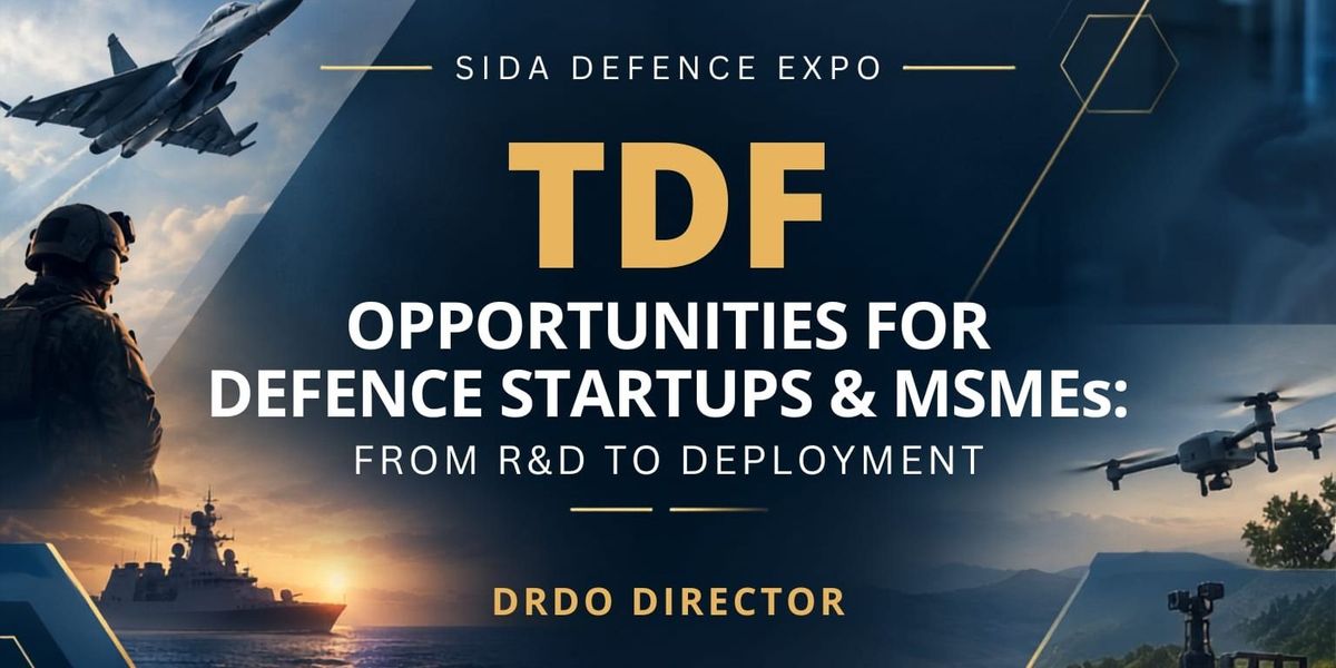 TDF Opportunities for Defence Startups and MSMEs