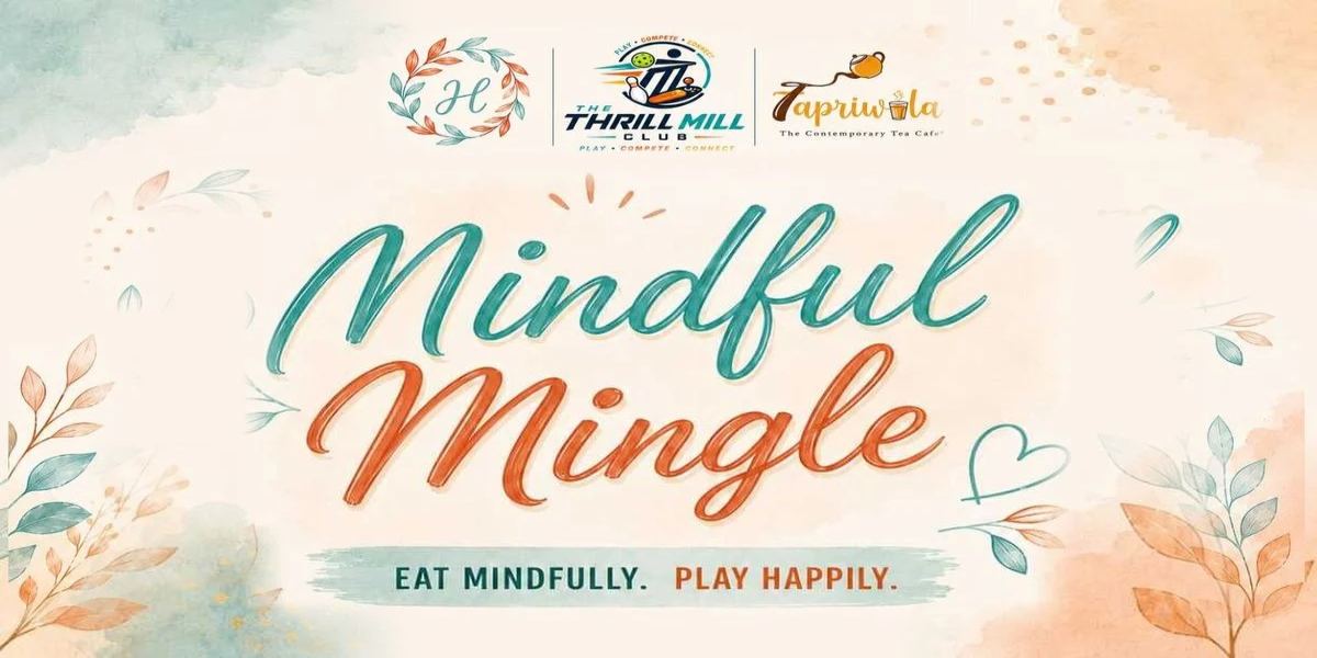 Mindful Mingle at Thrill Mill Club
